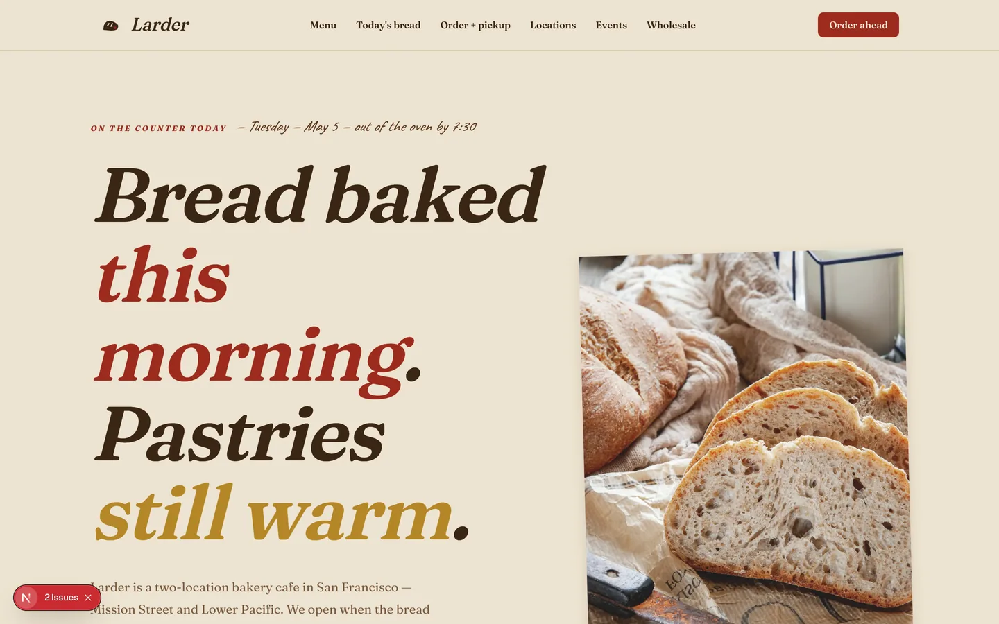 Larder Bakery homepage hero — Naturally leavened, daily